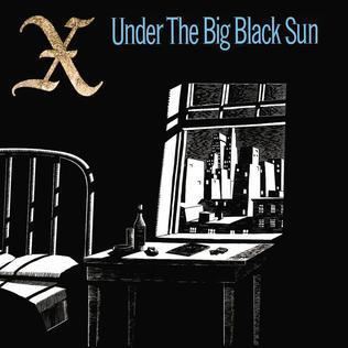Under the Big Black Sun httpsuploadwikimediaorgwikipediaenbbdXUn