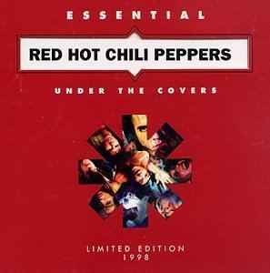 Under the Covers: Essential Red Hot Chili Peppers httpsimagesnasslimagesamazoncomimagesI4