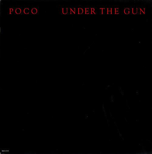 Under the Gun (Poco album) imageseilcomlargeimagePOCOUNDER2BTHE2BGUN