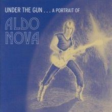 Under the Gun...A Portrait of Aldo Nova httpsuploadwikimediaorgwikipediaenthumb8