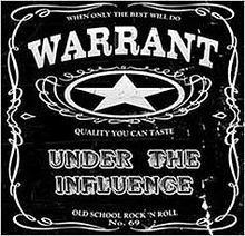 Under the Influence (Warrant album) httpsuploadwikimediaorgwikipediaenthumbd