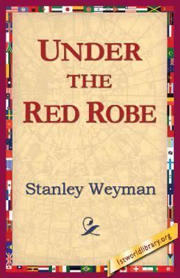 Under the Red Robe (novel) t1gstaticcomimagesqtbnANd9GcReBPmagoQGryyQj