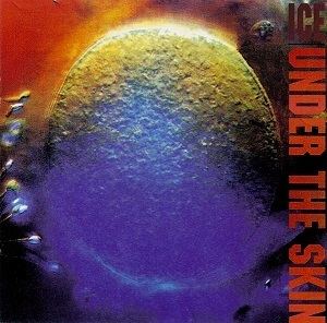 Under the Skin (Ice album) httpsuploadwikimediaorgwikipediaenffaIce