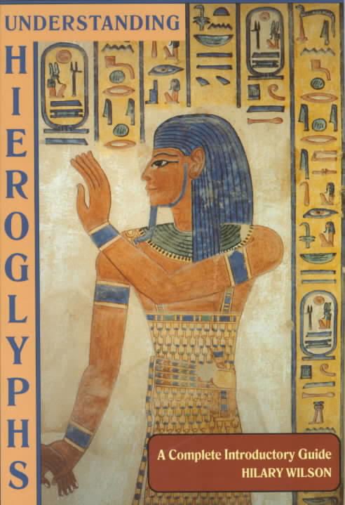 Understanding Hieroglyphs: A Complete Introductory Guide t1gstaticcomimagesqtbnANd9GcTeBh1Hx46K06CCV8