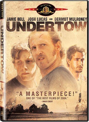 Undertow (2004 film) Amazoncom Undertow Jamie Bell Josh Lucas Dermot Mulroney Devon