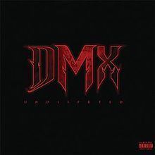 Undisputed (DMX album) httpsuploadwikimediaorgwikipediaenthumb0