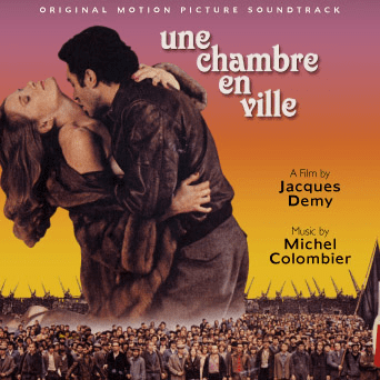Une chambre en ville Soundtrack for Jacques Demy film Une Chambre En Ville music by