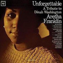 Unforgettable: A Tribute to Dinah Washington httpsuploadwikimediaorgwikipediaenthumb1