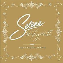 Unforgettable (Selena album) httpsuploadwikimediaorgwikipediaenthumbf