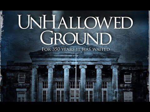 Unhallowed Ground UNHALLOWED GROUND EXCLUSIVE TRAILER 2 screamhorrormagcom YouTube