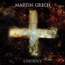Unholy (Martin Grech album) httpsuploadwikimediaorgwikipediaenthumb0