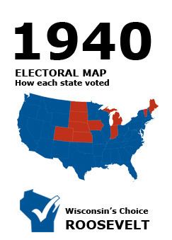 United States presidential election, 1940 1940 Election WI Results Presidential Elections Online