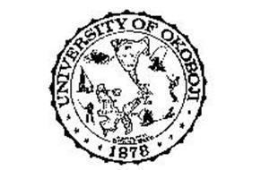 University of Okoboji UNIVERSITY OF OKOBOJI 1878 Trademark of THREE SONS INC THE