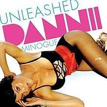 Unleashed (Dannii Minogue album) httpsuploadwikimediaorgwikipediaenthumbb