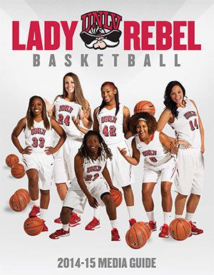 UNLV Lady Rebels basketball UNLVREBELSCOM 201415 UNLV Lady Rebel Media Guide Now Online