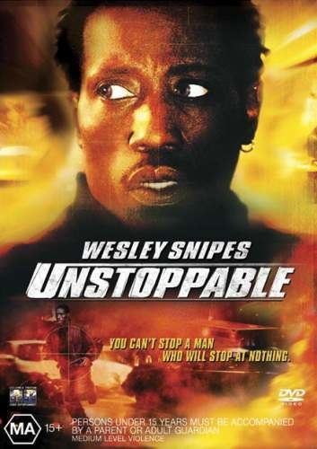 Unstoppable (2004 film) Unstoppable 2004