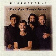 Unstoppable (The Oak Ridge Boys album) httpsuploadwikimediaorgwikipediaenthumb6