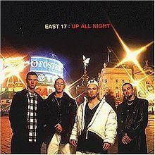 Up All Night (East 17 album) httpsuploadwikimediaorgwikipediaenthumb3