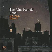 Up All Night (John Scofield album) httpsuploadwikimediaorgwikipediaenthumbc