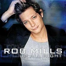 Up All Night (Rob Mills album) httpsuploadwikimediaorgwikipediaenthumb4