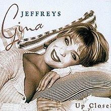 Up Close (Gina Jeffreys album) httpsuploadwikimediaorgwikipediaenthumbc