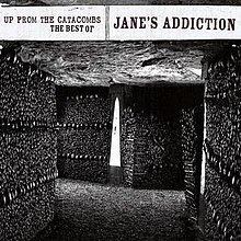 Up from the Catacombs – The Best of Jane's Addiction httpsuploadwikimediaorgwikipediaenthumbb