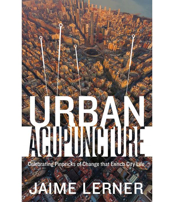 Urban acupuncture Book Review Urban Acupuncture Spacing National