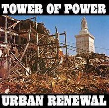Urban Renewal (Tower of Power album) httpsuploadwikimediaorgwikipediaenthumb1