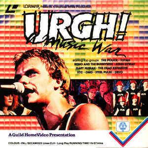 Urgh! A Music War Various URGH A Music War Laserdisc at Discogs