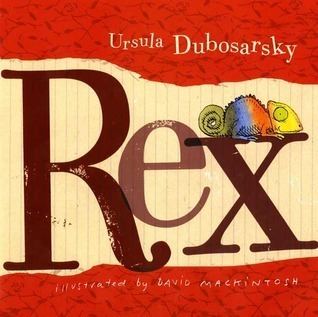 Ursula Dubosarsky Rex by Ursula Dubosarsky