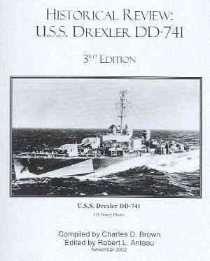 USS Drexler Historical Review USS Drexler DD741