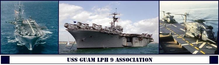 USS Guam (LPH-9) USS GUAM LPH 9 ASSOCIATION