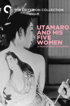 Utamaro and His Five Women Utamaro and His Five Women 1946 The Movie Database TMDb