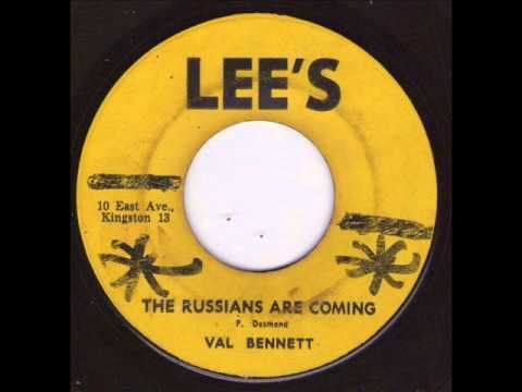 Val Bennett Val Bennett The Russians Are Coming Lees YouTube