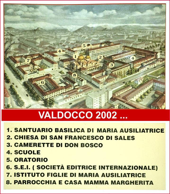 Valdocco (Turin) SALESIANS DON BOSCOSDB Mother House TorinoValdocco Saint John
