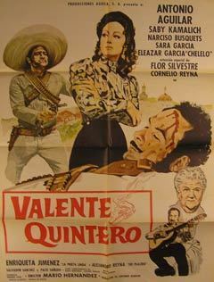 Valente Quintero (film) movie poster