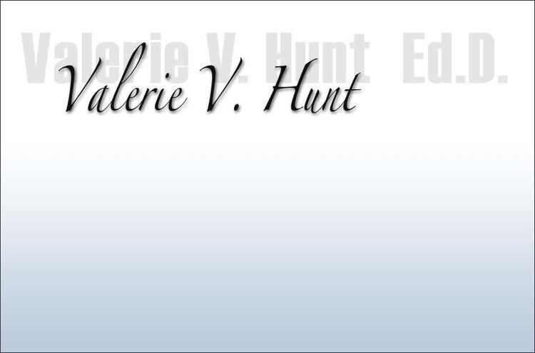 Valerie V. Hunt ValerieHuntEdD