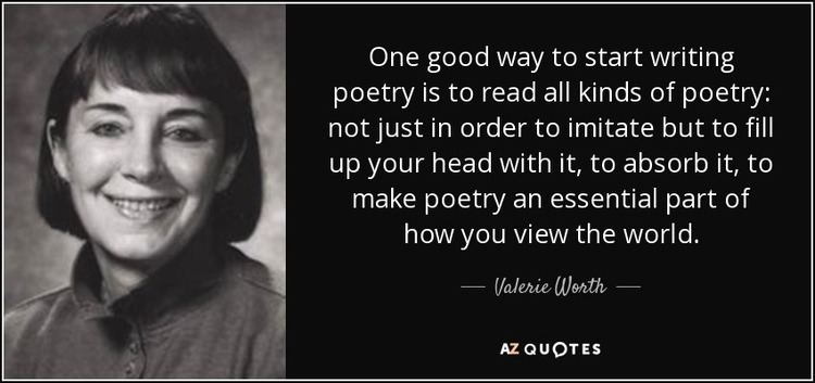 Valerie Worth QUOTES BY VALERIE WORTH AZ Quotes