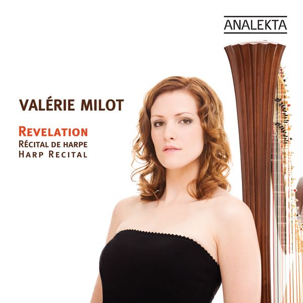 Valérie Milot Harp Recital Revelation Valrie Milot