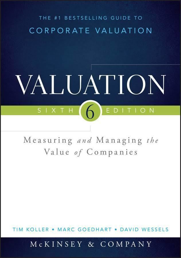 Valuation: Measuring and Managing the Value of Companies t1gstaticcomimagesqtbnANd9GcRSUHow9qQ2x82Cz