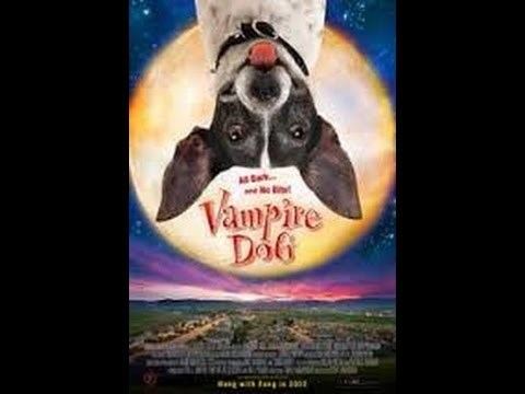 Vampire Dog Vampire Dog 2012 ganzer film deutsch YouTube