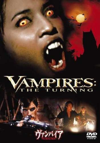 Vampires: The Turning Vampires The Turning
