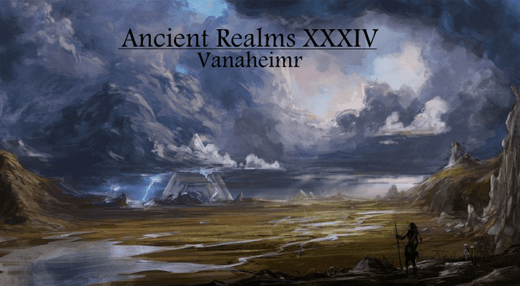 Vanaheimr Ancient Realms Vanaheimr March 2015 Ancient Realms