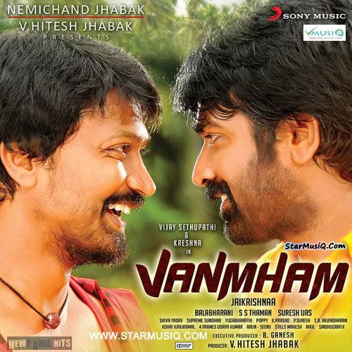 Vanmam Vanmam 2014 Tamil Movie High Quality mp3 Songs Listen and Download