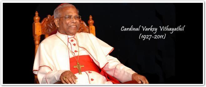 Varkey Vithayathil In Memoriam Cardinal Varkey Vithayathil Jesus Youth