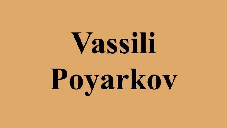 Vassili Poyarkov Vassili Poyarkov YouTube