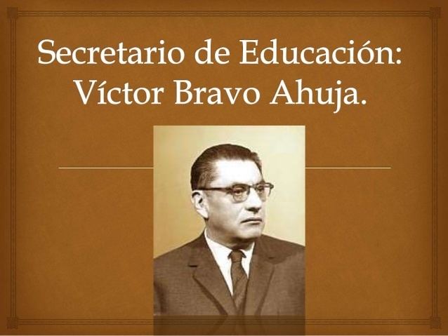 Víctor Bravo Ahuja Secretario de educacin Victor Bravo Ahuja