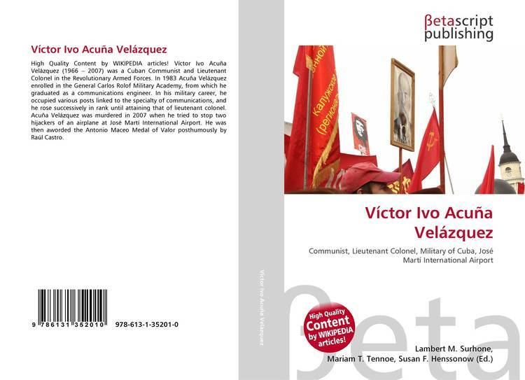 Víctor Ivo Acuña Velázquez Vctor Ivo Acua Velzquez 9786131352010 6131352011 9786131352010