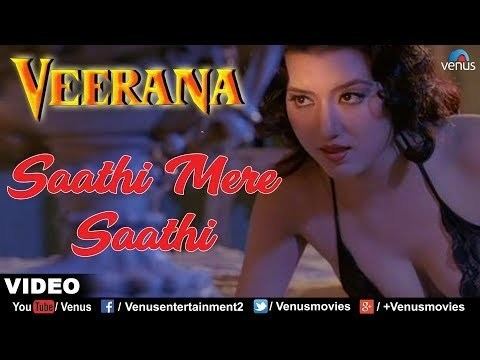 Veerana Sathi Mere Sathi Veerana YouTube
