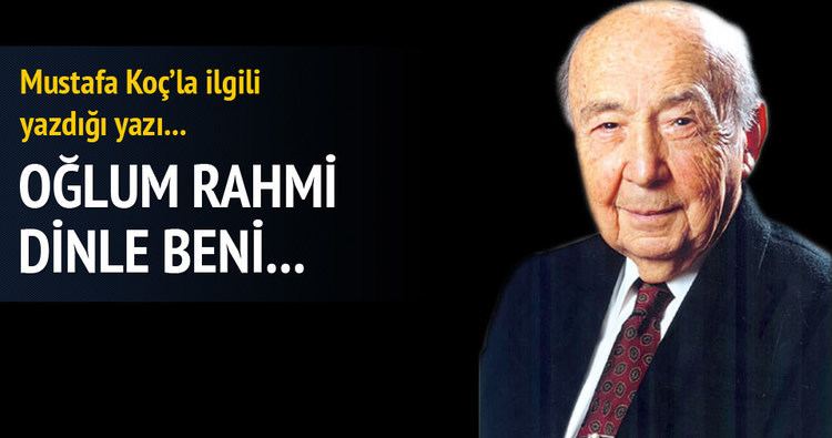 Vehbi Koç Vehbi Ko39tan Rahmi Ko39a mektup Son Dakika Haberler